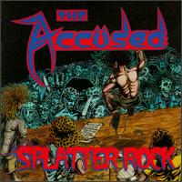 CD-Cover: The Accused - Splatter Rock