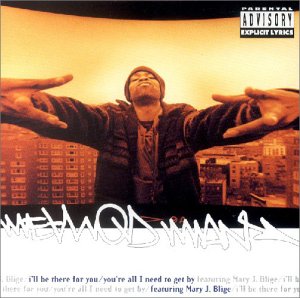 CD-Cover: Method man feat. Mary J Blige - I'll Be There for You [MAXI-CD]