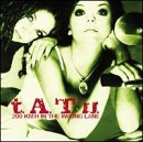 CD-Cover: t.A.T.u. - 200 km/h in the Wrong Lane